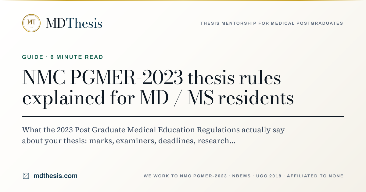 NMC PGMER-2023 thesis rules explained for MD / MS… | MDThesis